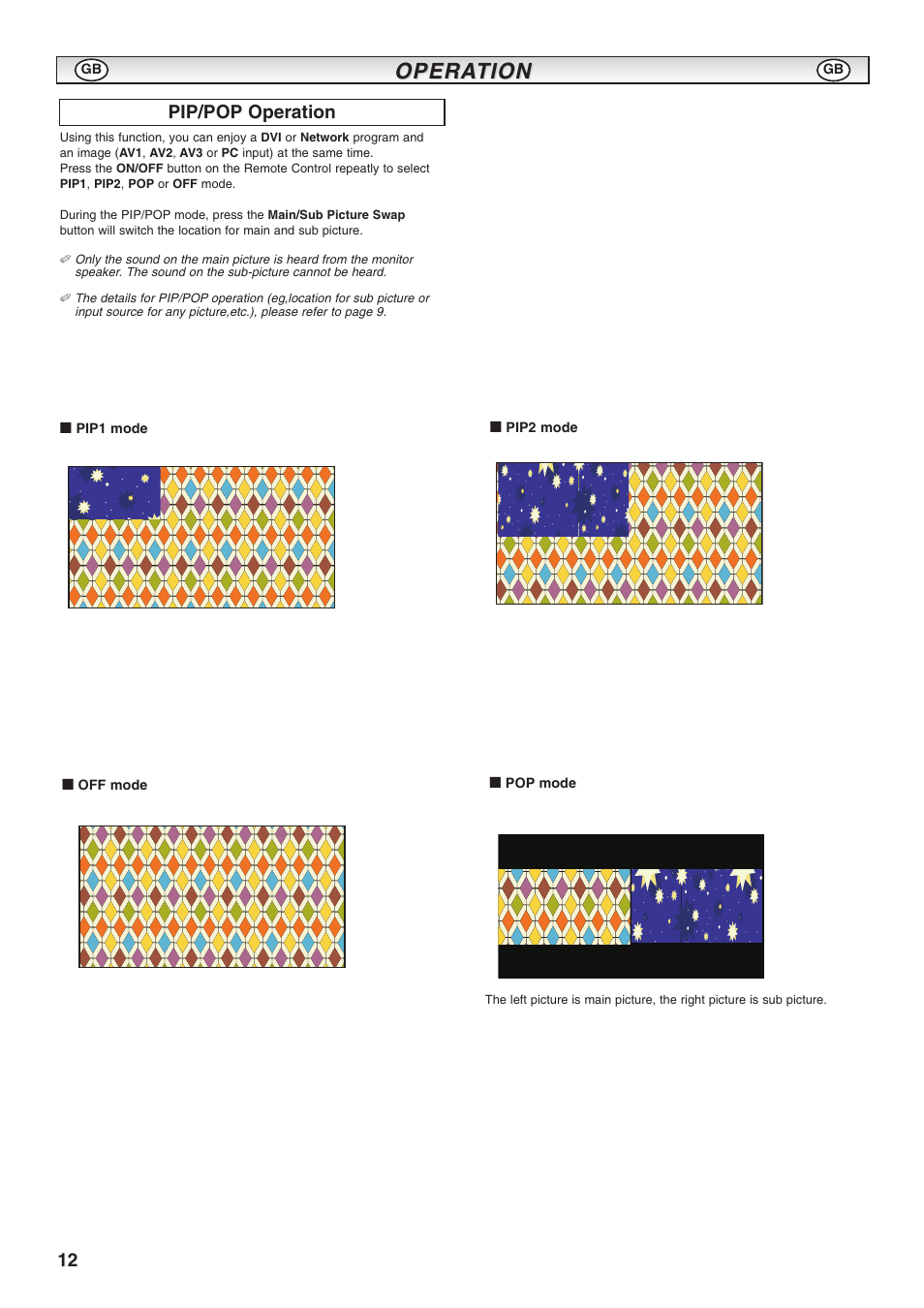 Opera, Opera tion tion, Pip/pop operation | Sanyo CE52LH1R User Manual | Page 12 / 16
