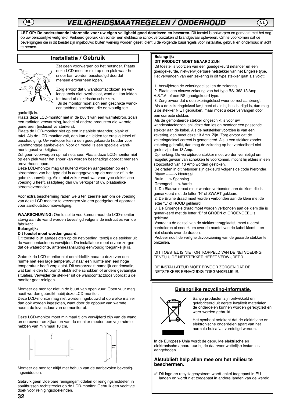 Installatie / gebruik, Belangrijke recycling-informatie | Sanyo CE42SRE1 User Manual | Page 32 / 64
