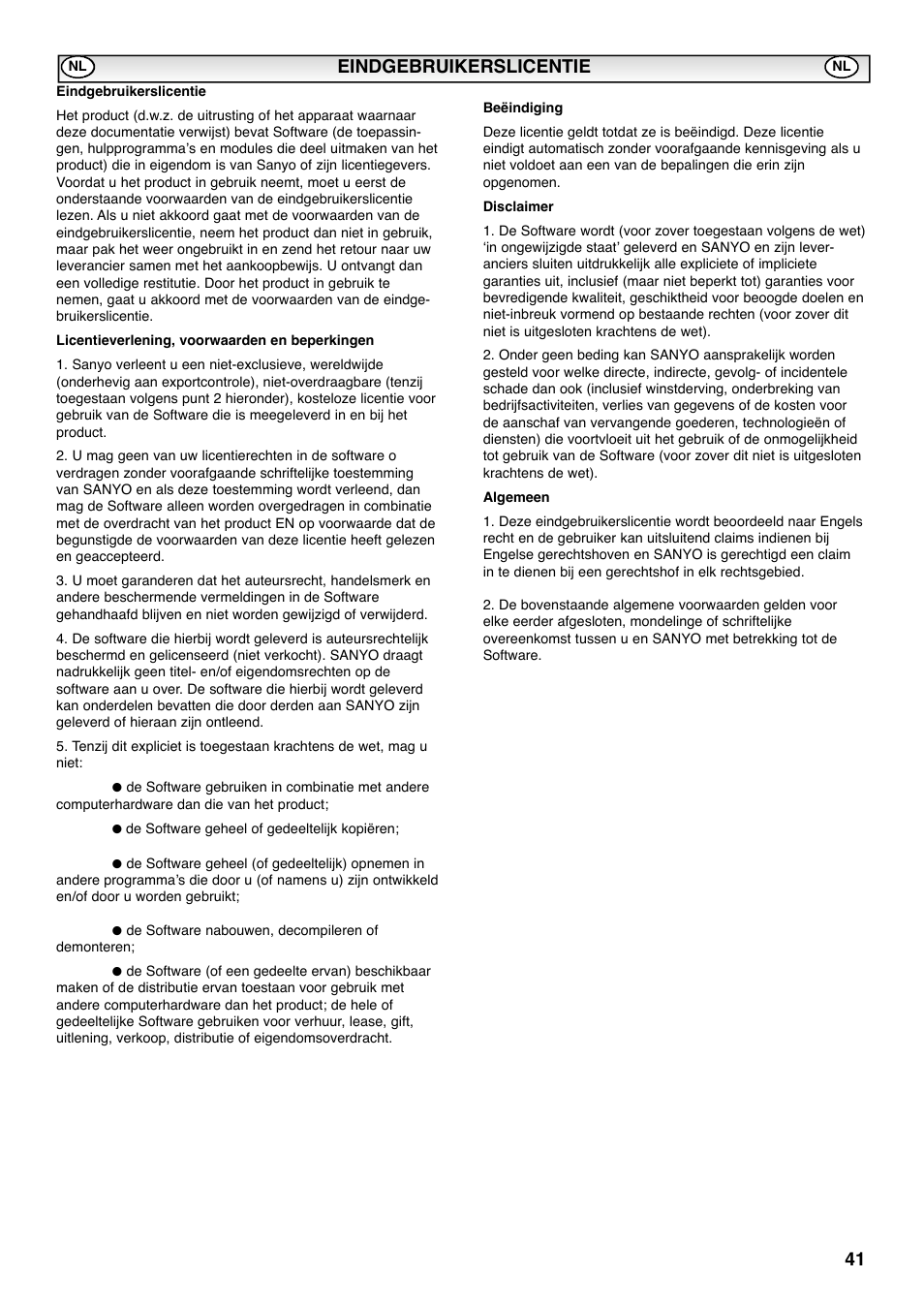 41 eindgebruikerslicentie | Sanyo CE42SRE1 User Manual | Page 41 / 64