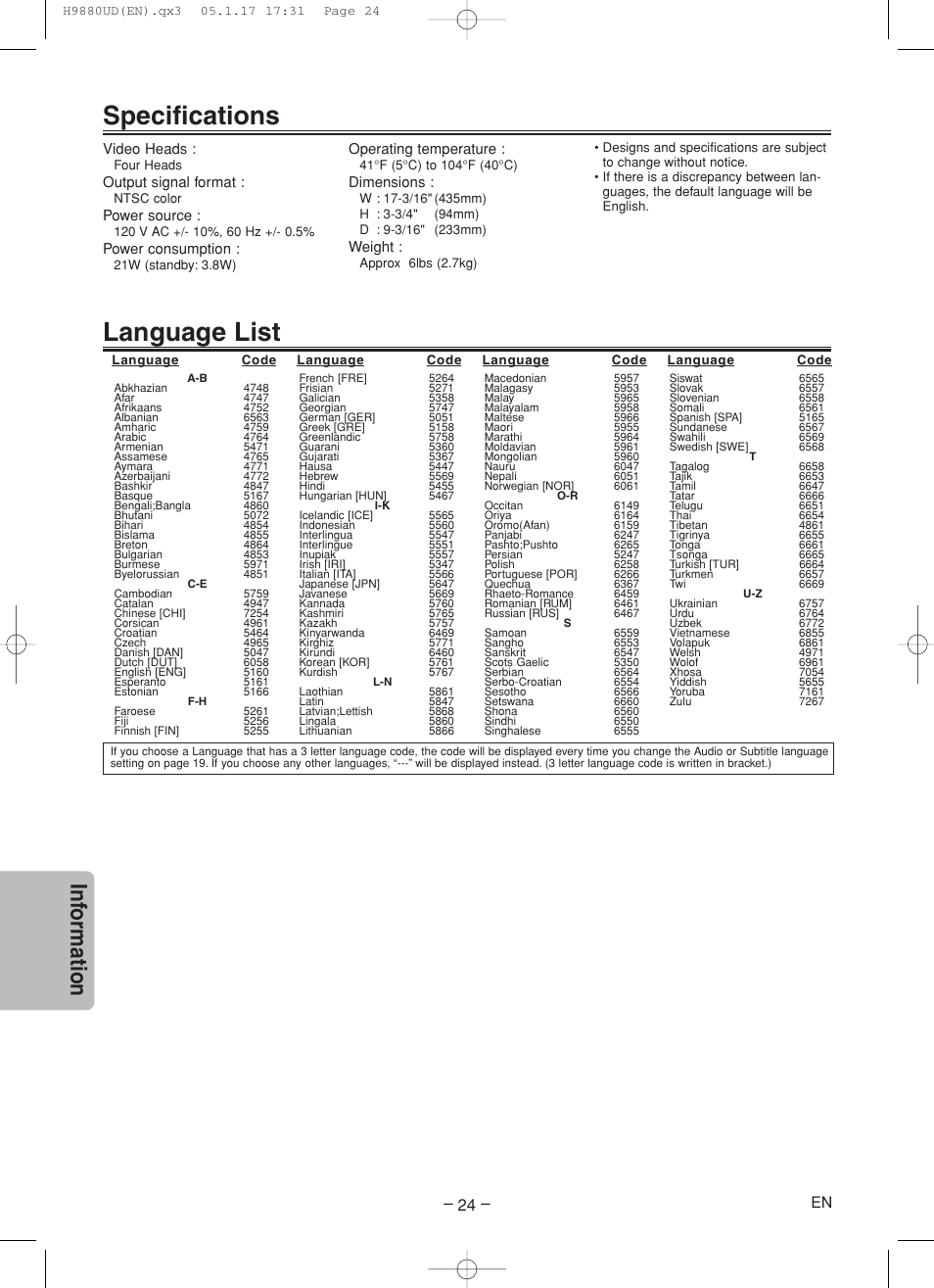 Language list specifications, Inf ormation, Video heads | Output signal format, Power source, Power consumption, Operating temperature, Dimensions, Weight | Sanyo DVW-7200 User Manual | Page 24 / 44