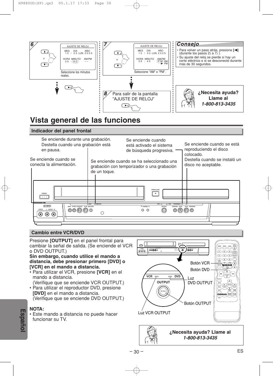 Vista general de las funciones, Espa ñ ol, Consejo | Indicador del panel frontal, Cambio entre vcr/dvd, Para salir de la pantalla "ajuste de reloj, Se enciende cuando se conecta la alimentación | Sanyo DVW-7200 User Manual | Page 30 / 44