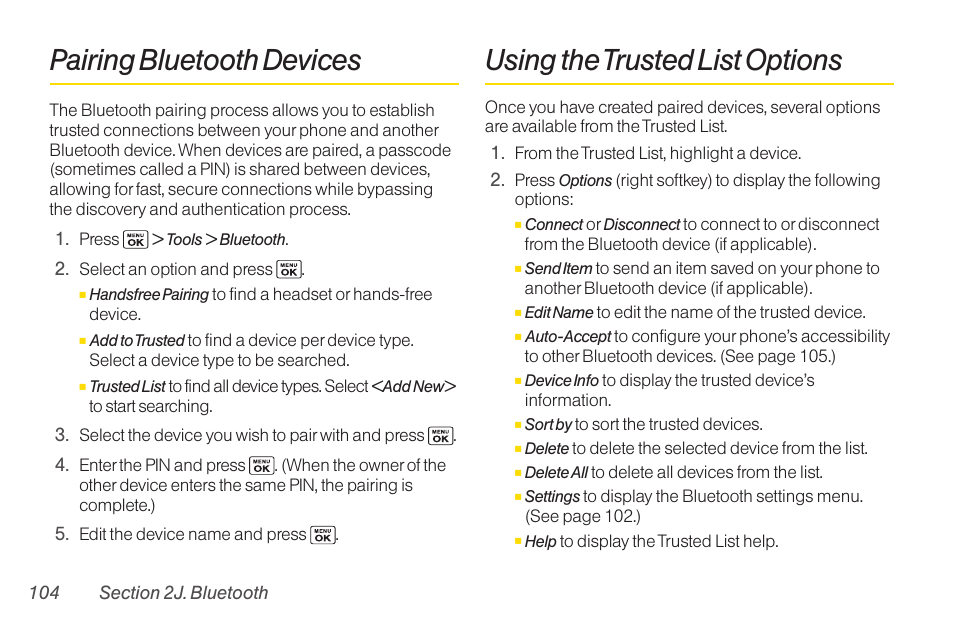 Pairing bluetooth devices, Using the trusted list options | Sanyo Katana LX User Manual | Page 116 / 165