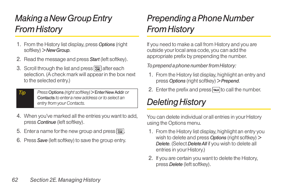 Making a new group entry from history, Prepending a phone number from history, Deleting history | Sanyo Katana LX User Manual | Page 74 / 165