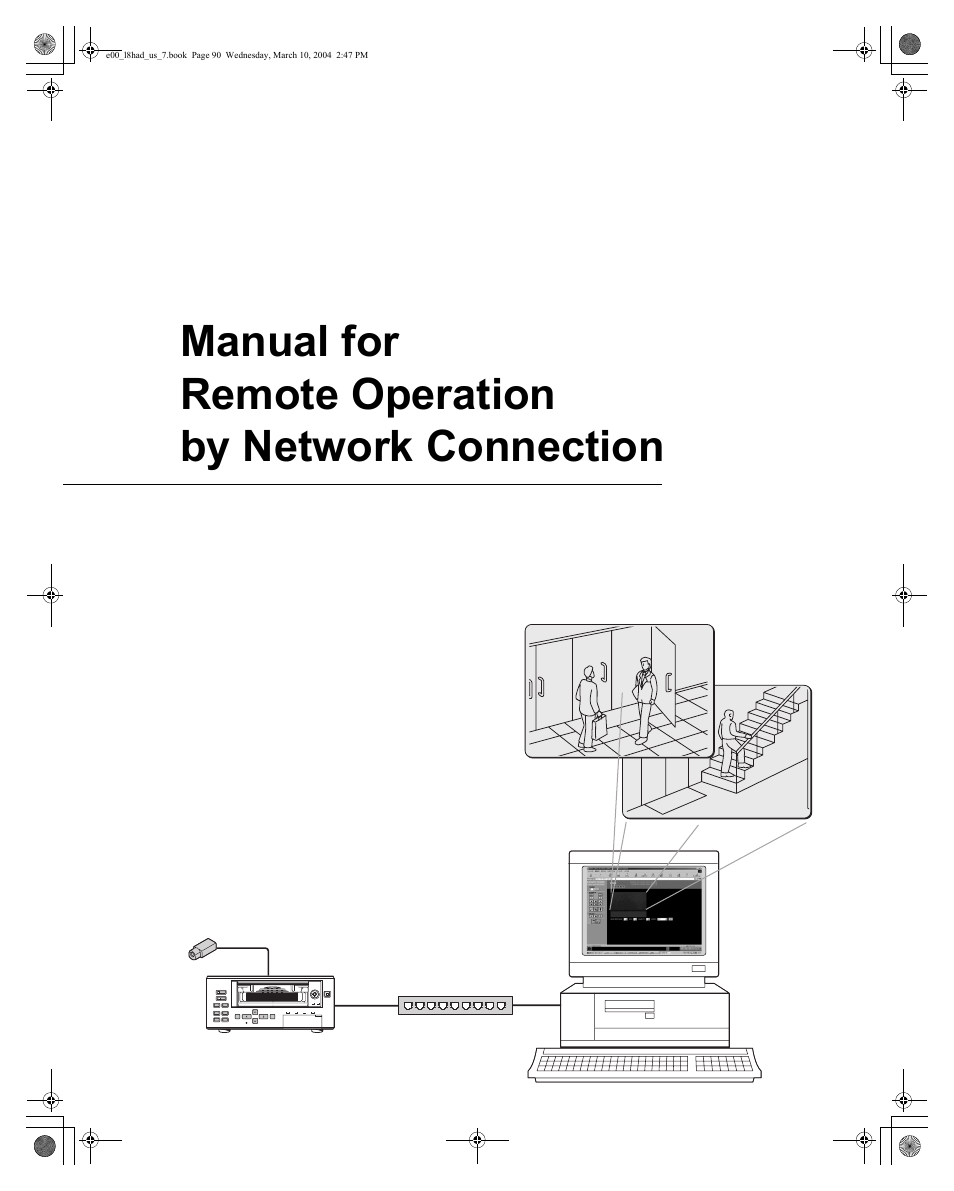 Manual for remote operation by network connection | Sanyo DSR - 300 User Manual | Page 91 / 136