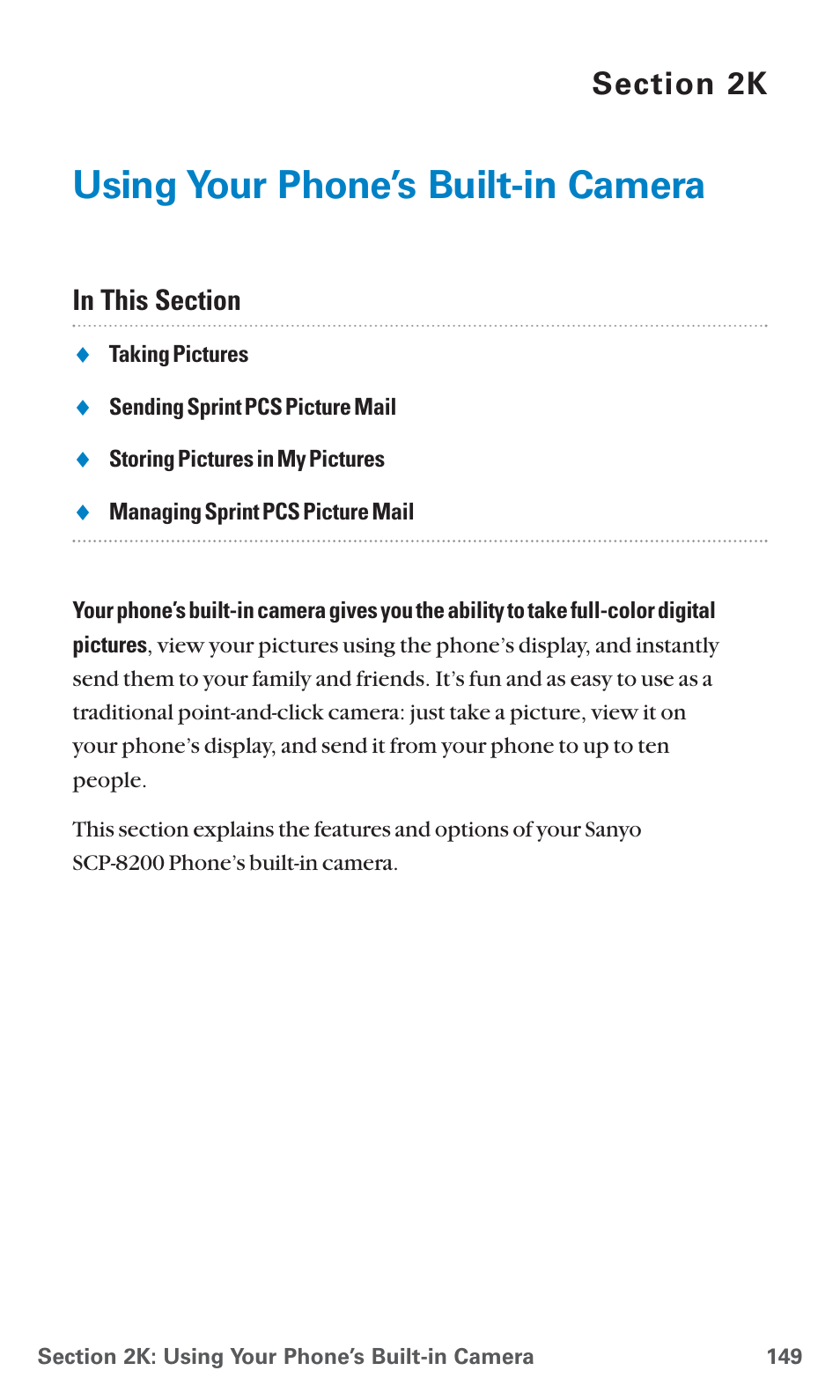 2k. using your phone’s built-in camera, Using your phone’s built-in camera | Sanyo PCS Vision PM-8200 User Manual | Page 161 / 257