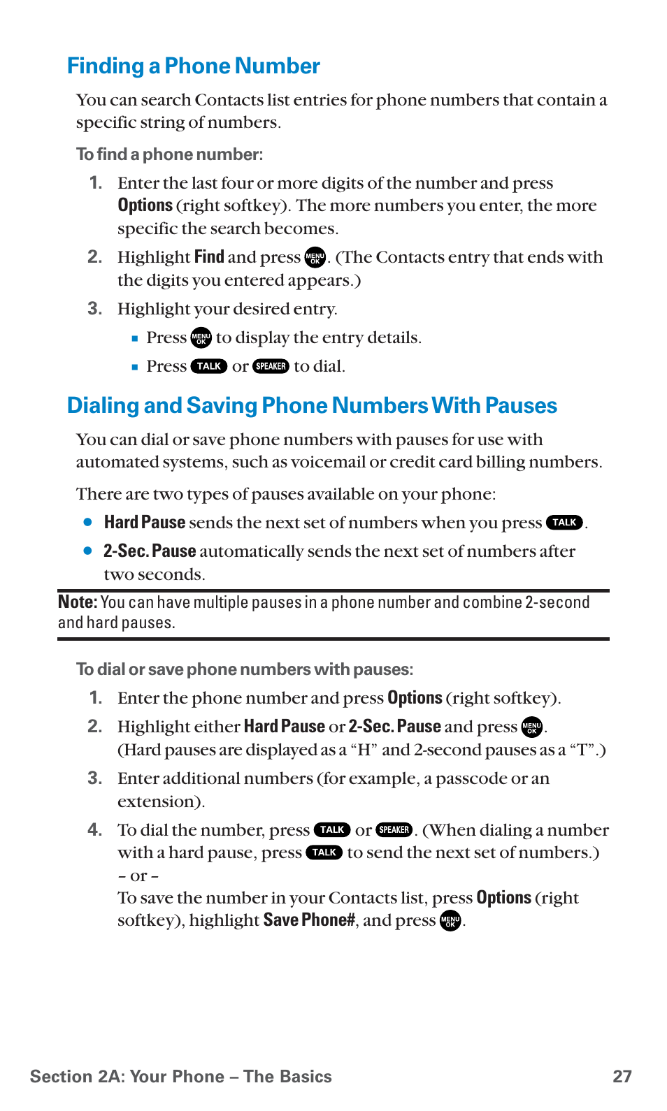 Finding a phone number, Dialing and saving phone numbers with pauses, See “dialing and saving | See “dialing and | Sanyo PCS Vision PM-8200 User Manual | Page 39 / 257