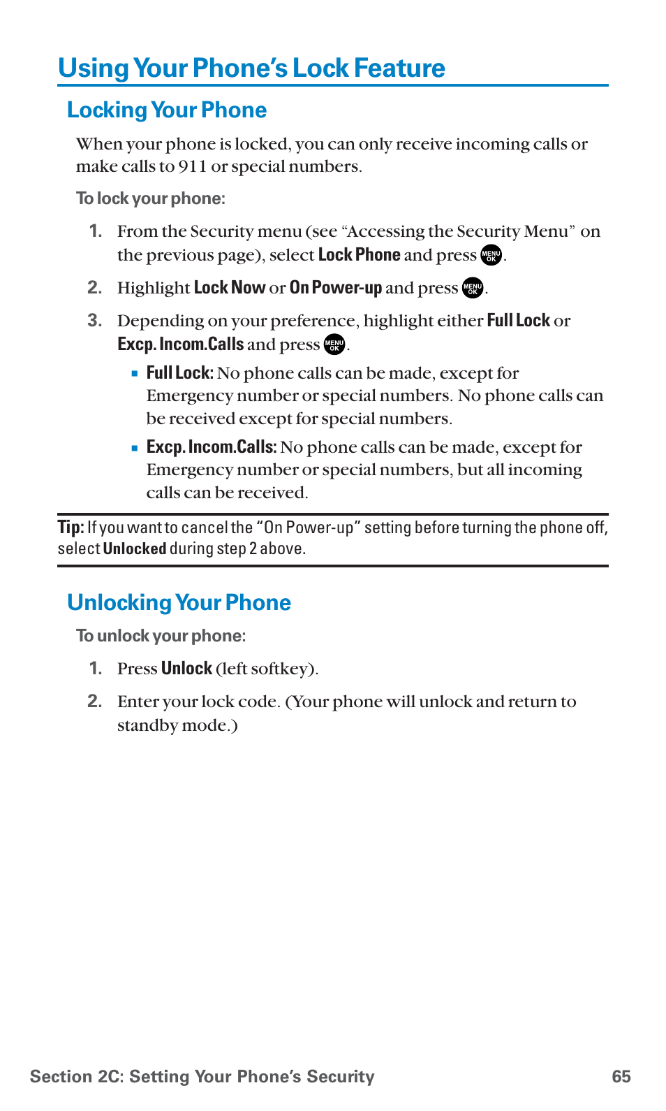 Using your phone’s lock feature, Locking your phone, Unlocking your phone | Sanyo PCS Vision PM-8200 User Manual | Page 77 / 257