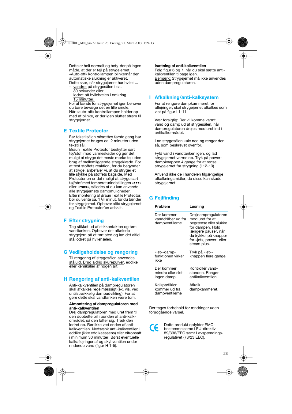 E textile protector, F efter strygning, G vedligeholdelse og rengøring | H rengøring af anti-kalkventilen, I afkalkning/anti-kalksystem, G fejlfinding | Braun SI 8590  EU User Manual | Page 23 / 56