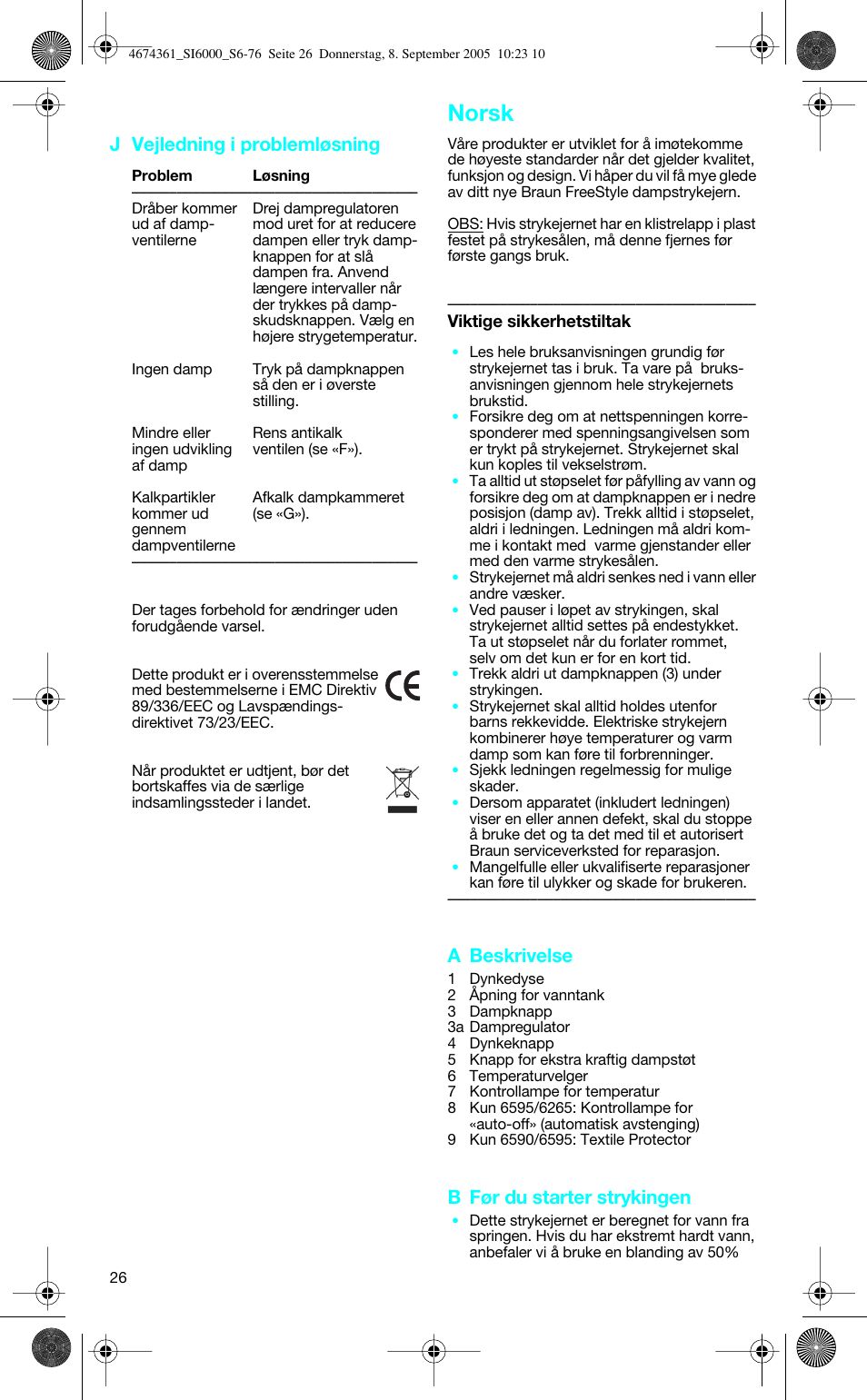 Norsk, J vejledning i problemløsning, A beskrivelse | B før du starter strykingen | Braun SI 6591 User Manual | Page 26 / 73