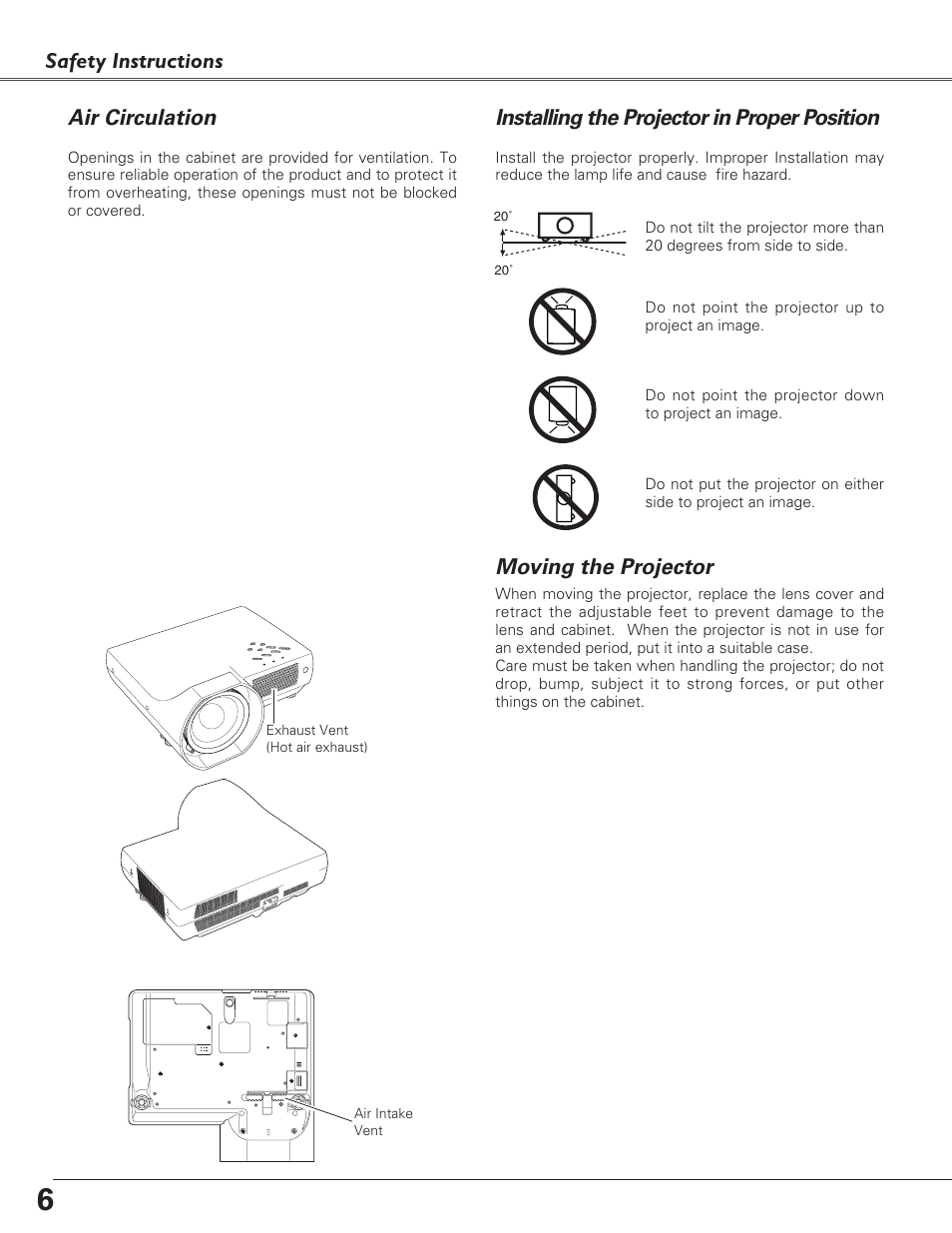 Air circulation, Installing the projector in proper position, Moving the projector | Safety instructions moving the projector | Sanyo PLC-XL40 User Manual | Page 6 / 68