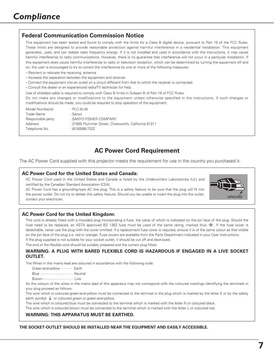 Compliance, 7compliance, Ac power cord requirement | Federal communication commission notice, Ac power cord for the united kingdom, Ac power cord for the united states and canada | Sanyo PLC-XL40 User Manual | Page 7 / 68