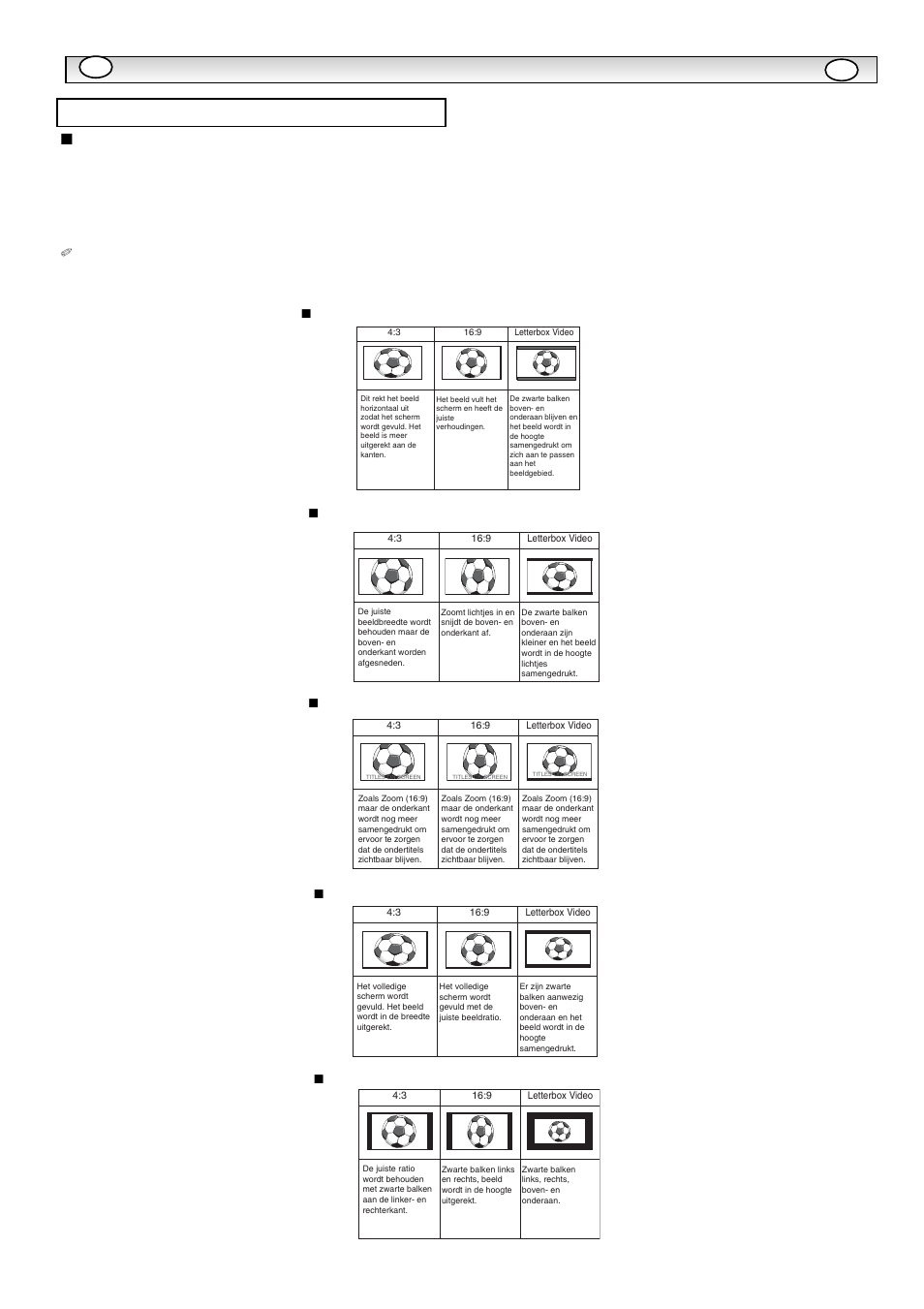 Werking, Selectie van het beeldformaat, Schermopties | Sanyo CE42LM5WPR User Manual | Page 41 / 68