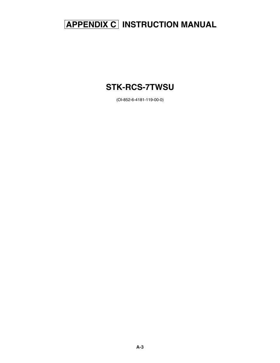 Instruction manual stk-rcs-7twsu, Appendix c | Sanyo DC INVERTER SPLIT SYSTEM AIR CONDITIONER C1271 User Manual | Page 116 / 131