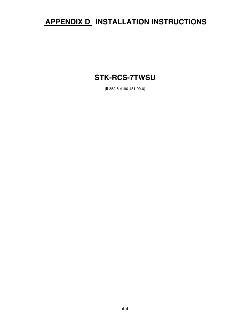 Installation instructions stk-rcs-7twsu, Appendix d | Sanyo DC INVERTER SPLIT SYSTEM AIR CONDITIONER C1271 User Manual | Page 126 / 131