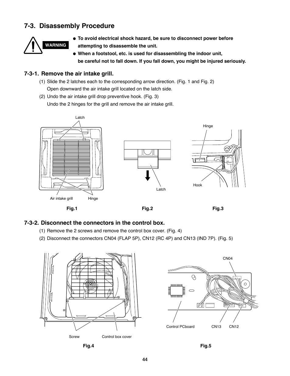 3. disassembly procedure, 3-1. remove the air intake grill, 3-2. disconnect the connectors in the control box | Sanyo DC INVERTER SPLIT SYSTEM AIR CONDITIONER C1271 User Manual | Page 44 / 131