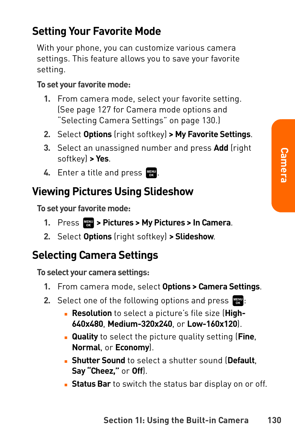 Setting your favorite mode, Viewing pictures using slideshow, Selecting camera settings | Cam e ra | Sanyo Katana User Manual | Page 143 / 216