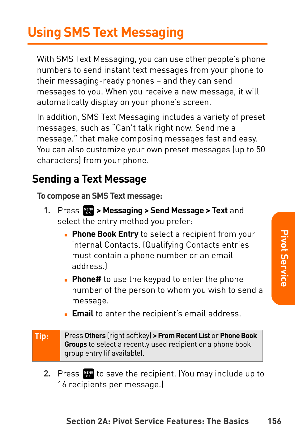 Using sms text messaging, Sending a text message, Pivot servic e | Sanyo Katana User Manual | Page 169 / 216