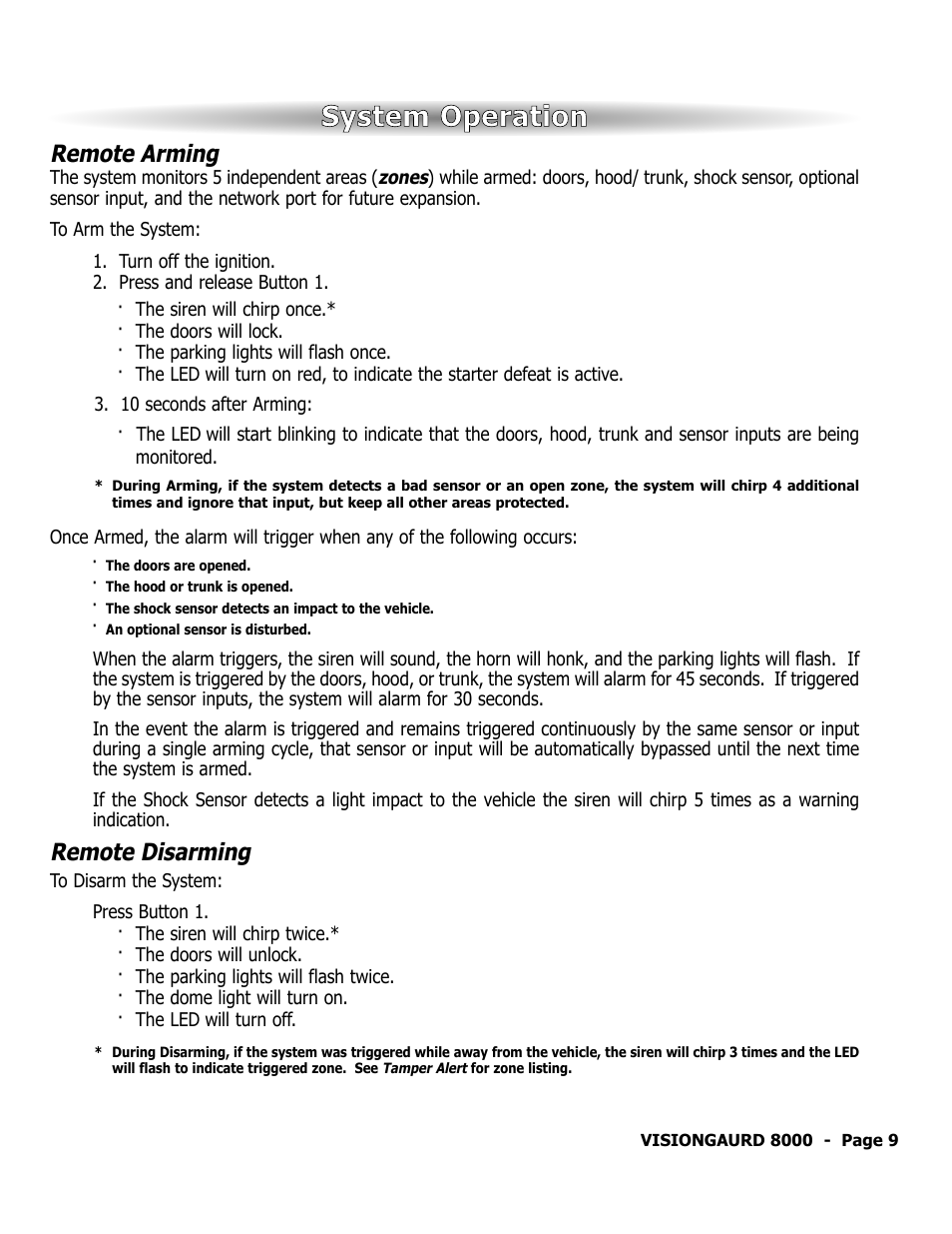 System operation, Remote arming, Remote disarming | ScyTek Electronics VISIONGUARD 8000 User Manual | Page 13 / 36