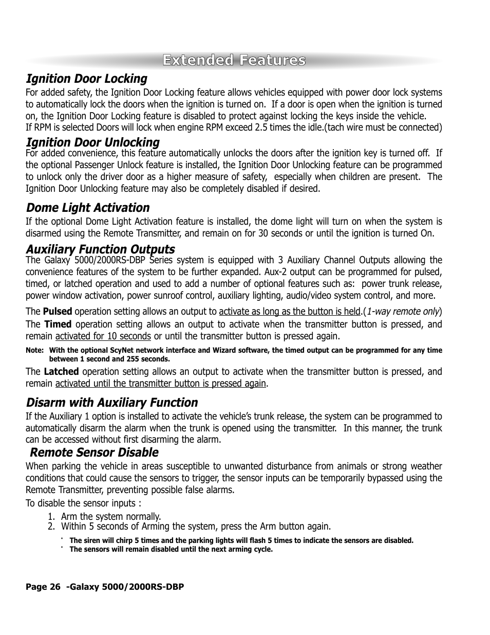 Extended features, Ignition door locking, Ignition door unlocking | Dome light activation, Auxiliary function outputs, Disarm with auxiliary function, Remote sensor disable | ScyTek Electronics 5000RS User Manual | Page 30 / 48