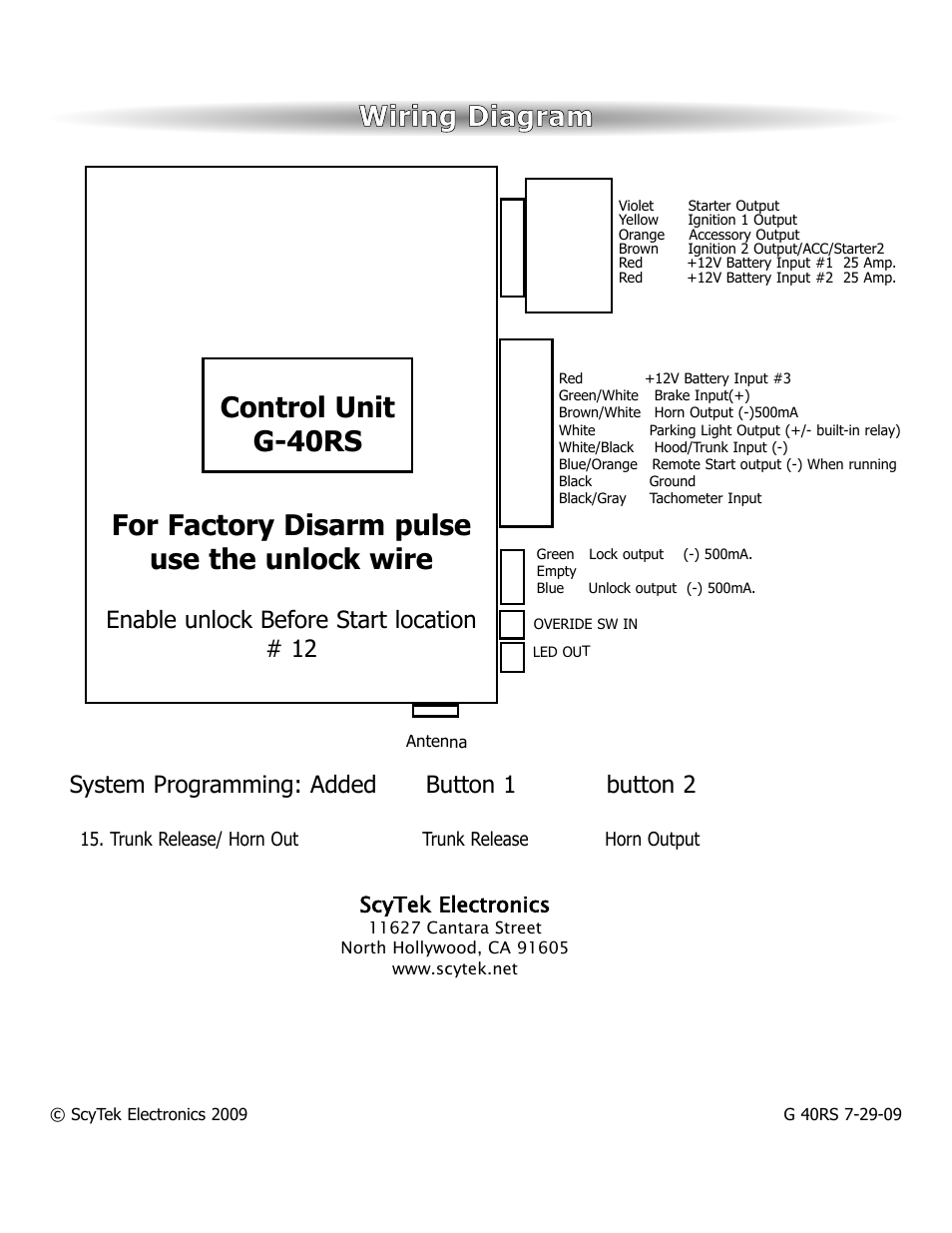 Control unit g-40rs, Enable unlock before start location # 12, System programming: added button 1 button 2 | Scytek electronics | ScyTek Electronics GALAXY G40RS User Manual | Page 12 / 12