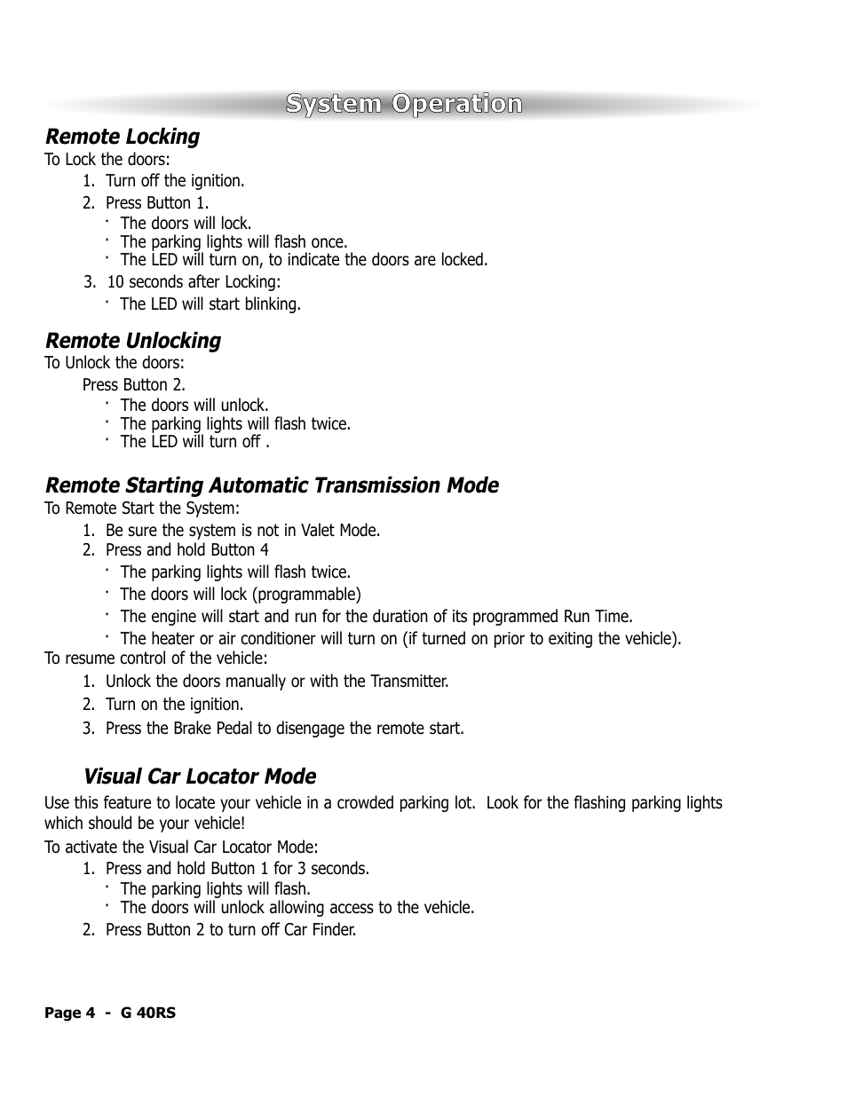 System operation, Remote locking, Remote unlocking | Remote starting automatic transmission mode, Visual car locator mode | ScyTek Electronics GALAXY G40RS User Manual | Page 5 / 12