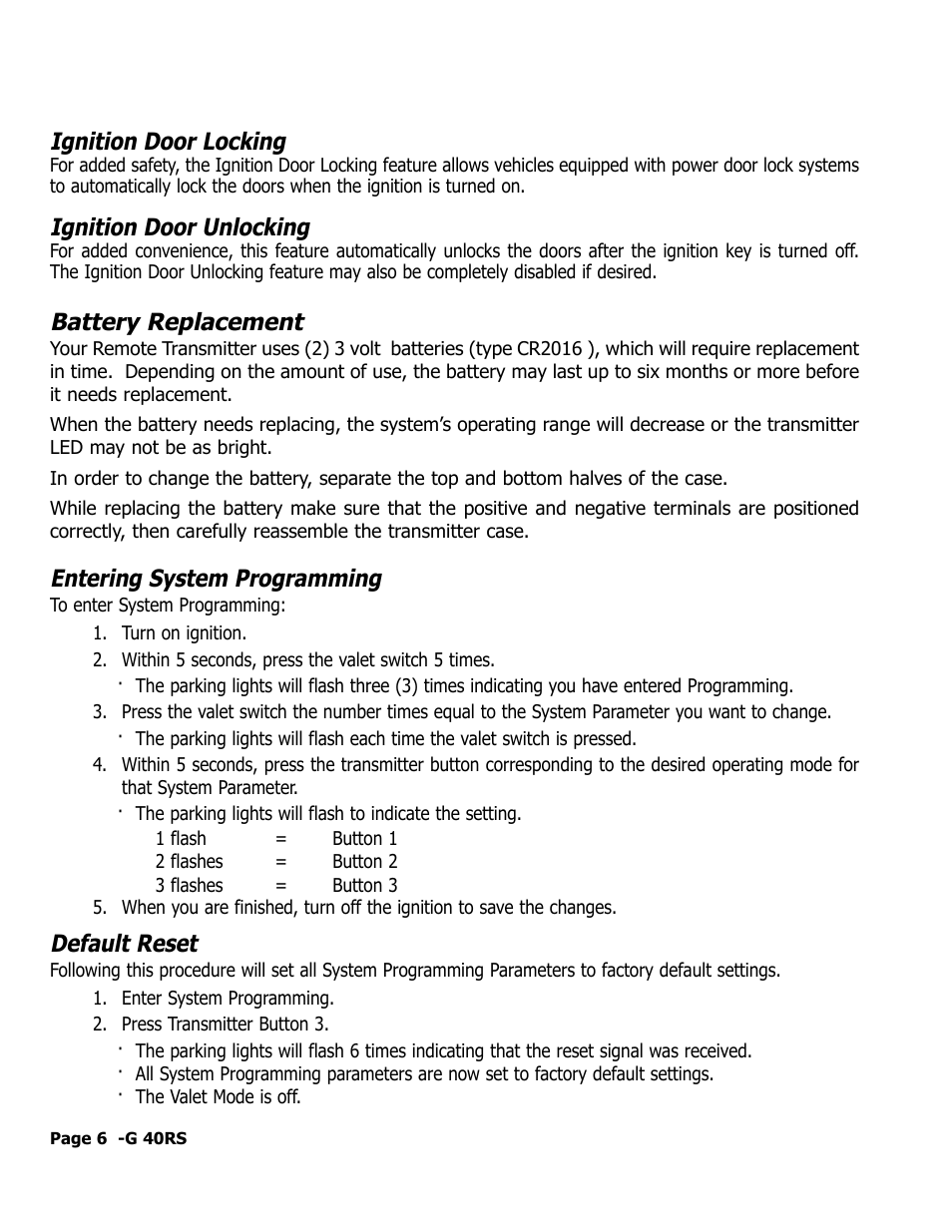 Ignition door locking, Ignition door unlocking, Battery replacement | Entering system programming, Default reset | ScyTek Electronics GALAXY G40RS User Manual | Page 7 / 12