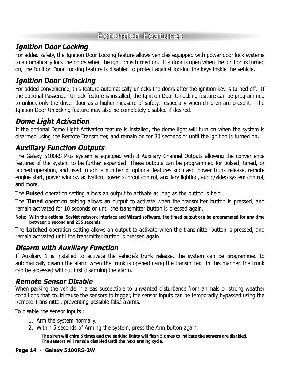 Extended features, Ignition door locking, Ignition door unlocking | Dome light activation, Auxiliary function outputs, Disarm with auxiliary function, Remote sensor disable | ScyTek Electronics 5100RS-22W User Manual | Page 18 / 36