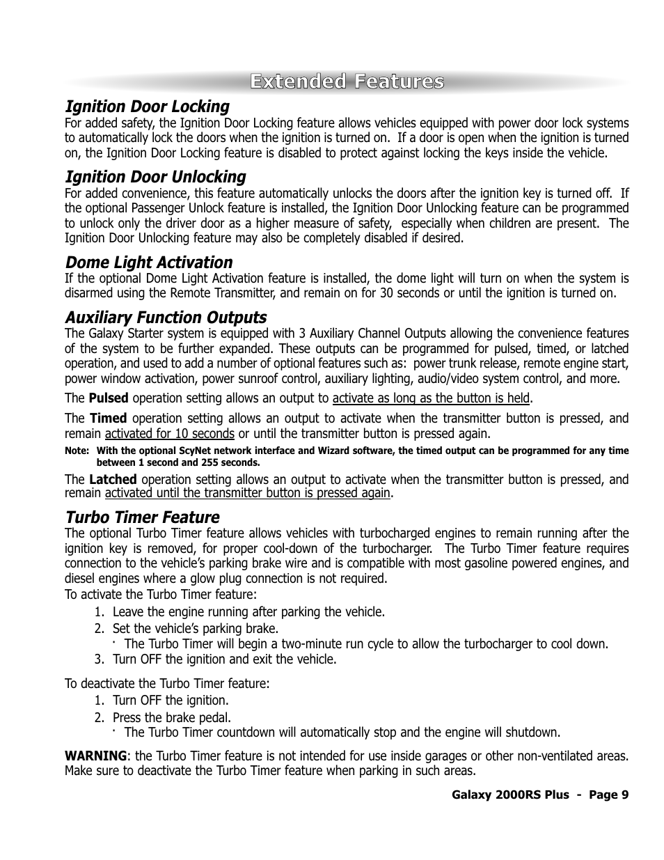 Eex xtte en nd de ed d f fe ea attu urre es s | ScyTek Electronics Galaxy 2000RS Plus User Manual | Page 13 / 28