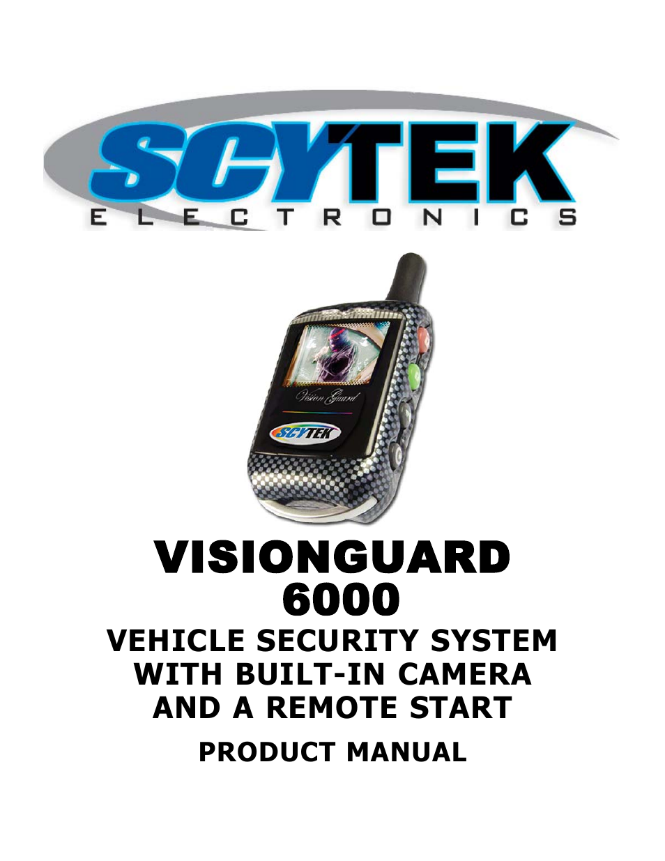 ScyTek Electronics VISIONGUARD 6000 User Manual | 36 pages