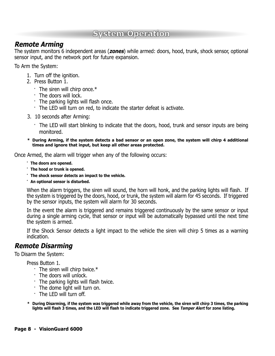 System operation, Remote arming, Remote disarming | ScyTek Electronics VISIONGUARD 6000 User Manual | Page 12 / 36