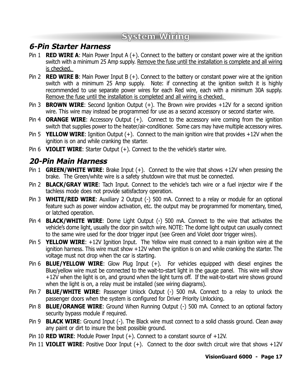 System wiring, Pin starter harness, Pin main harness | ScyTek Electronics VISIONGUARD 6000 User Manual | Page 21 / 36