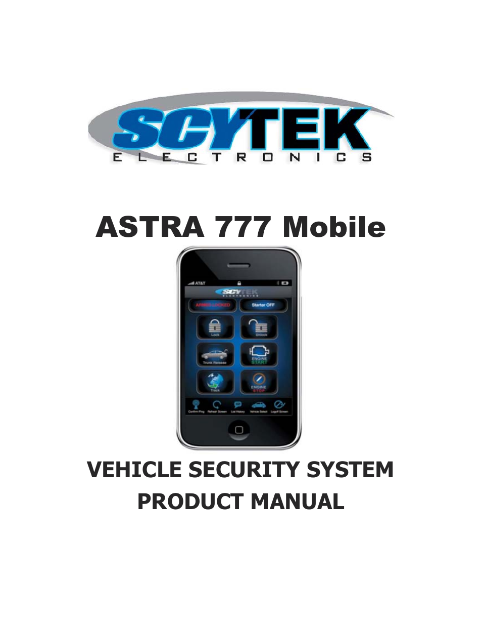 ScyTek Electronics ASTRA 777 Mobile User Manual | 43 pages