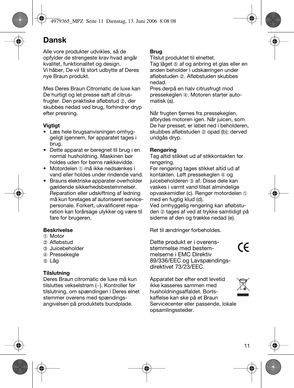 Dansk | Braun MPZ 22 User Manual | Page 11 / 27