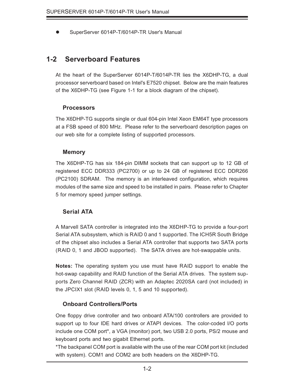 2 serverboard features | SUPER MICRO Computer 6014P-TR User Manual | Page 12 / 124