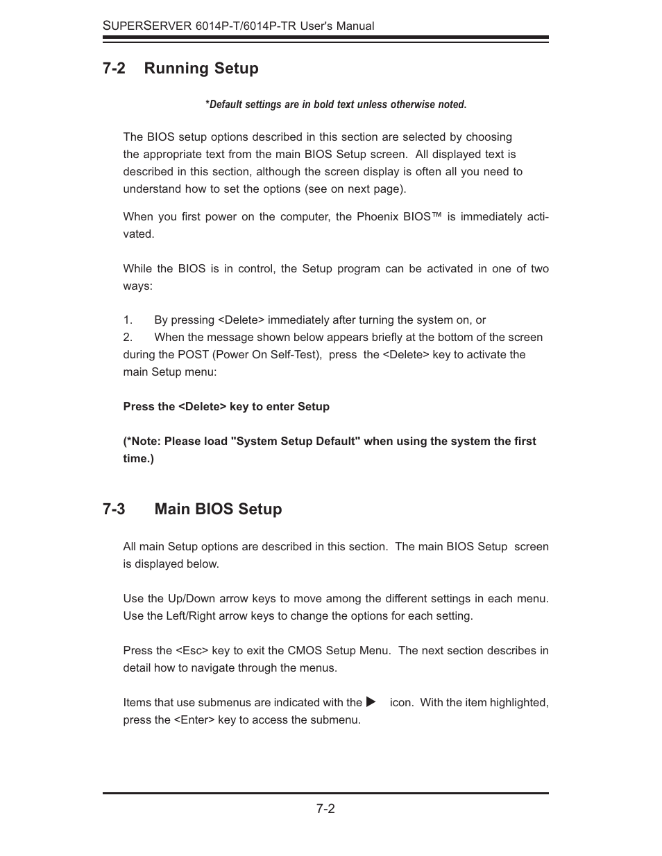 2 running setup, 3 main bios setup | SUPER MICRO Computer 6014P-TR User Manual | Page 74 / 124
