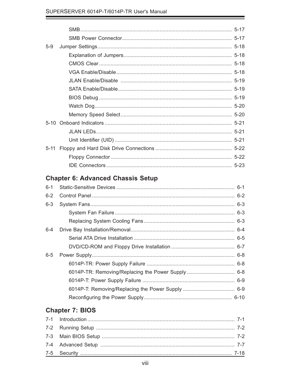 Chapter 6: advanced chassis setup, Chapter 7: bios | SUPER MICRO Computer 6014P-TR User Manual | Page 8 / 124