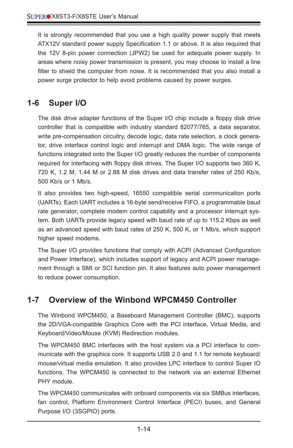 6 super i/o, 7 overview of the winbond wpcm450 controller | SUPER MICRO Computer X8STE User Manual | Page 22 / 103