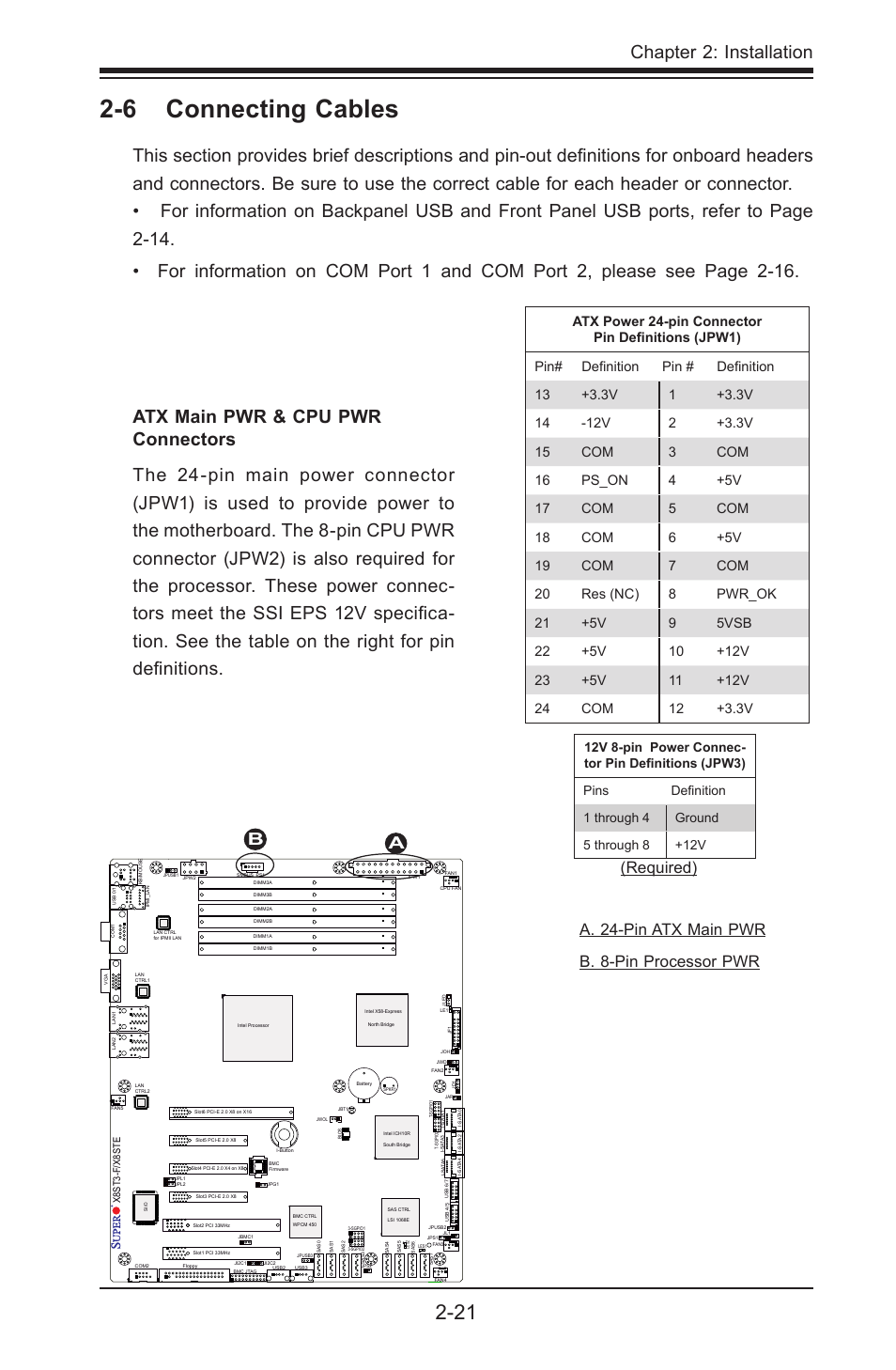 6 connecting cables, Chapter 2: installation, A. 24-pin atx main pwr b. 8-pin processor pwr a b | Required) | SUPER MICRO Computer X8STE User Manual | Page 45 / 103