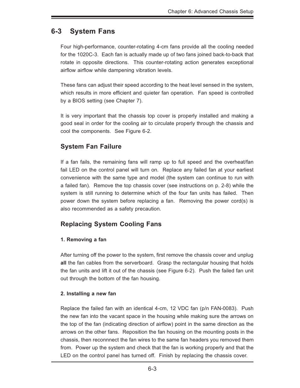 3 system fans, System fan failure, Replacing system cooling fans | SUPER MICRO Computer Dual Processor AS 1020C-3 User Manual | Page 67 / 106