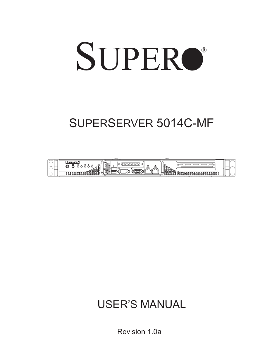 SUPER MICRO Computer 5014C-MF User Manual | 112 pages
