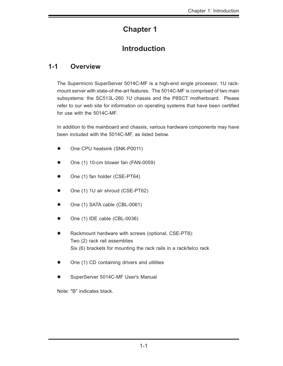 Chapter 1 introduction, 1 overview | SUPER MICRO Computer 5014C-MF User Manual | Page 11 / 112
