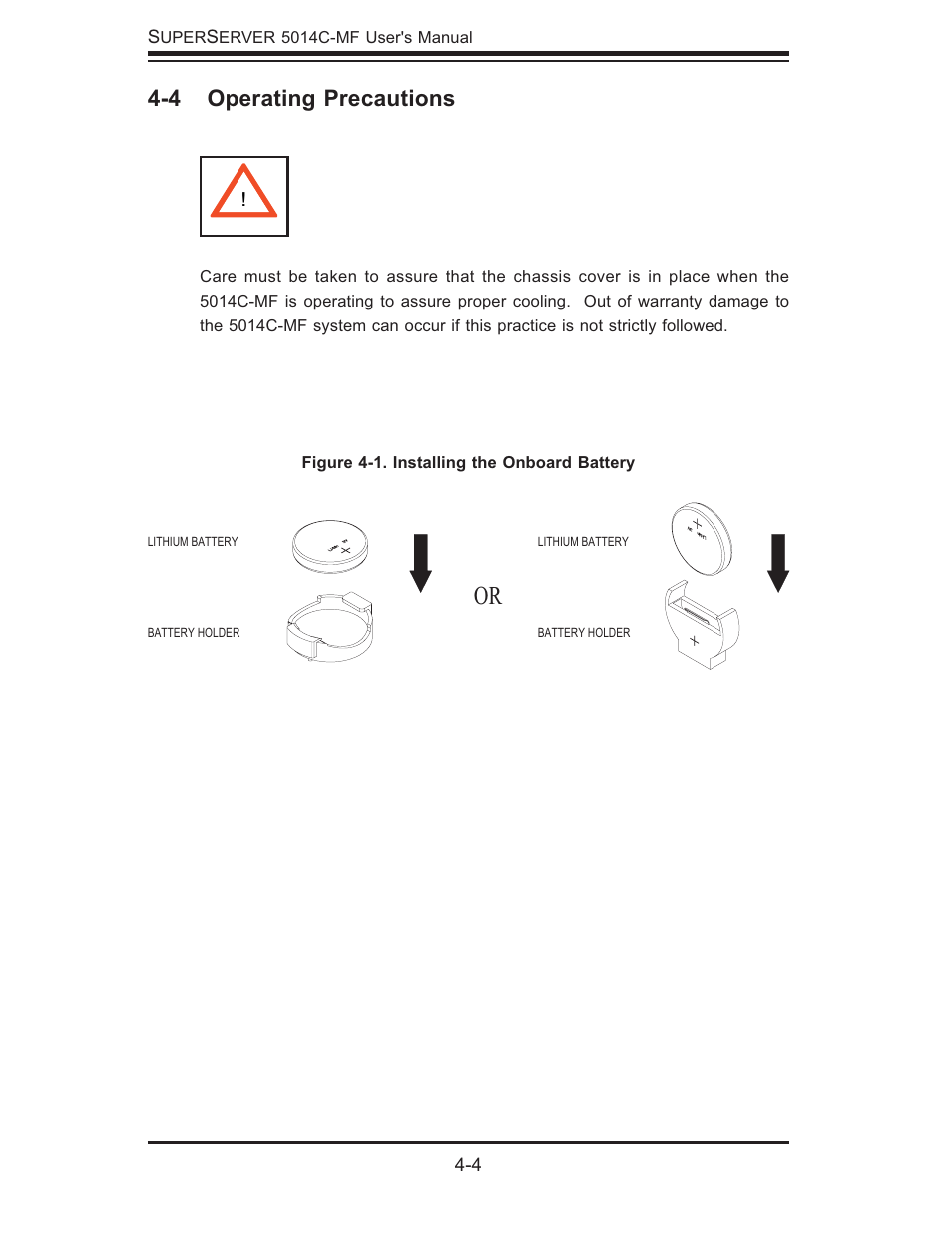 4 operating precautions | SUPER MICRO Computer 5014C-MF User Manual | Page 38 / 112
