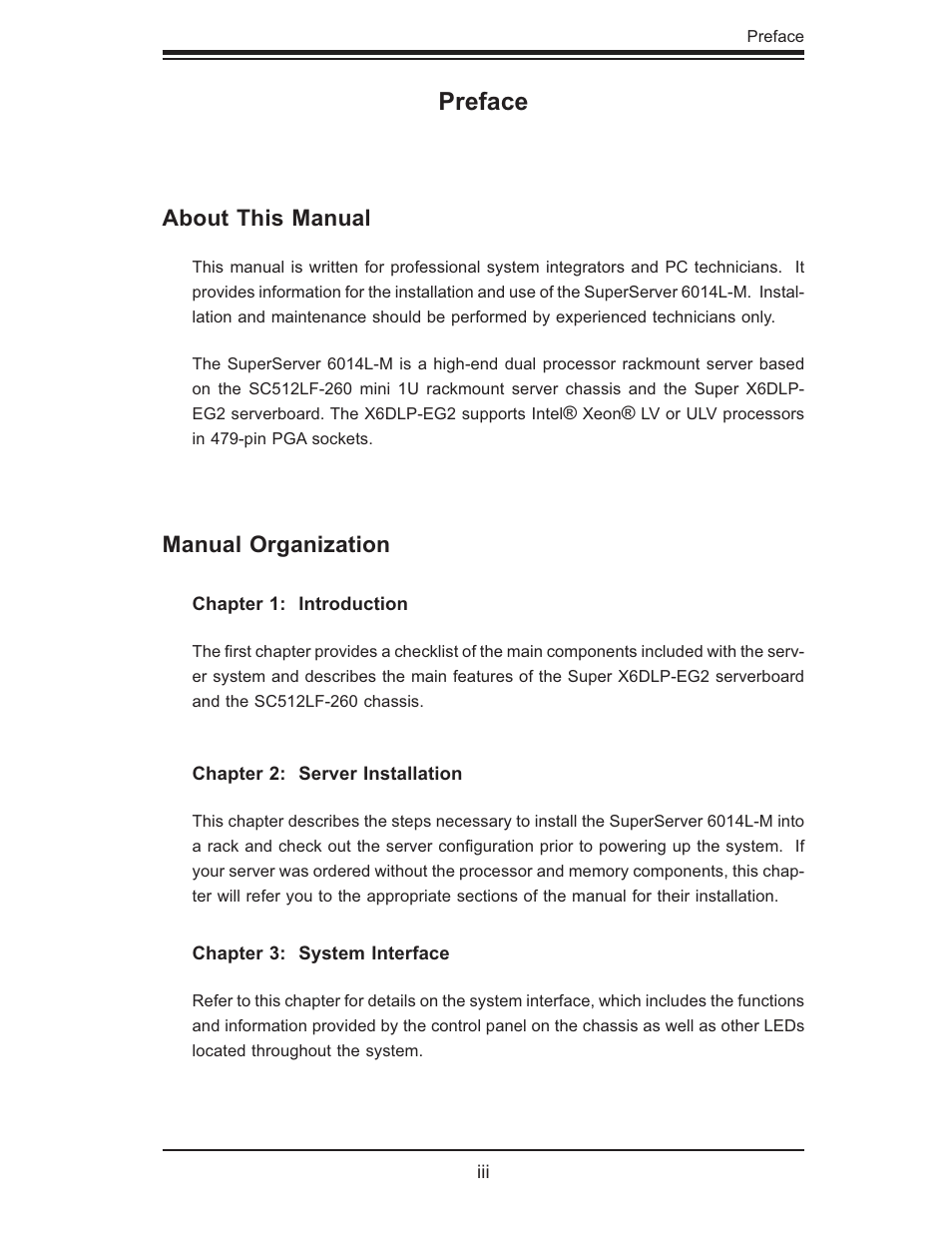 Preface, About this manual, Manual organization | SUPER MICRO Computer SUPERSERVER 6014L-M User Manual | Page 3 / 120