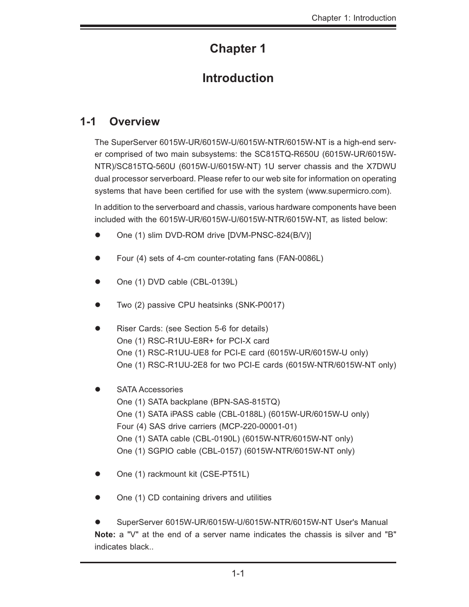 Chapter 1 introduction, 1 overview | SUPER MICRO Computer 6015W-UR User Manual | Page 9 / 110