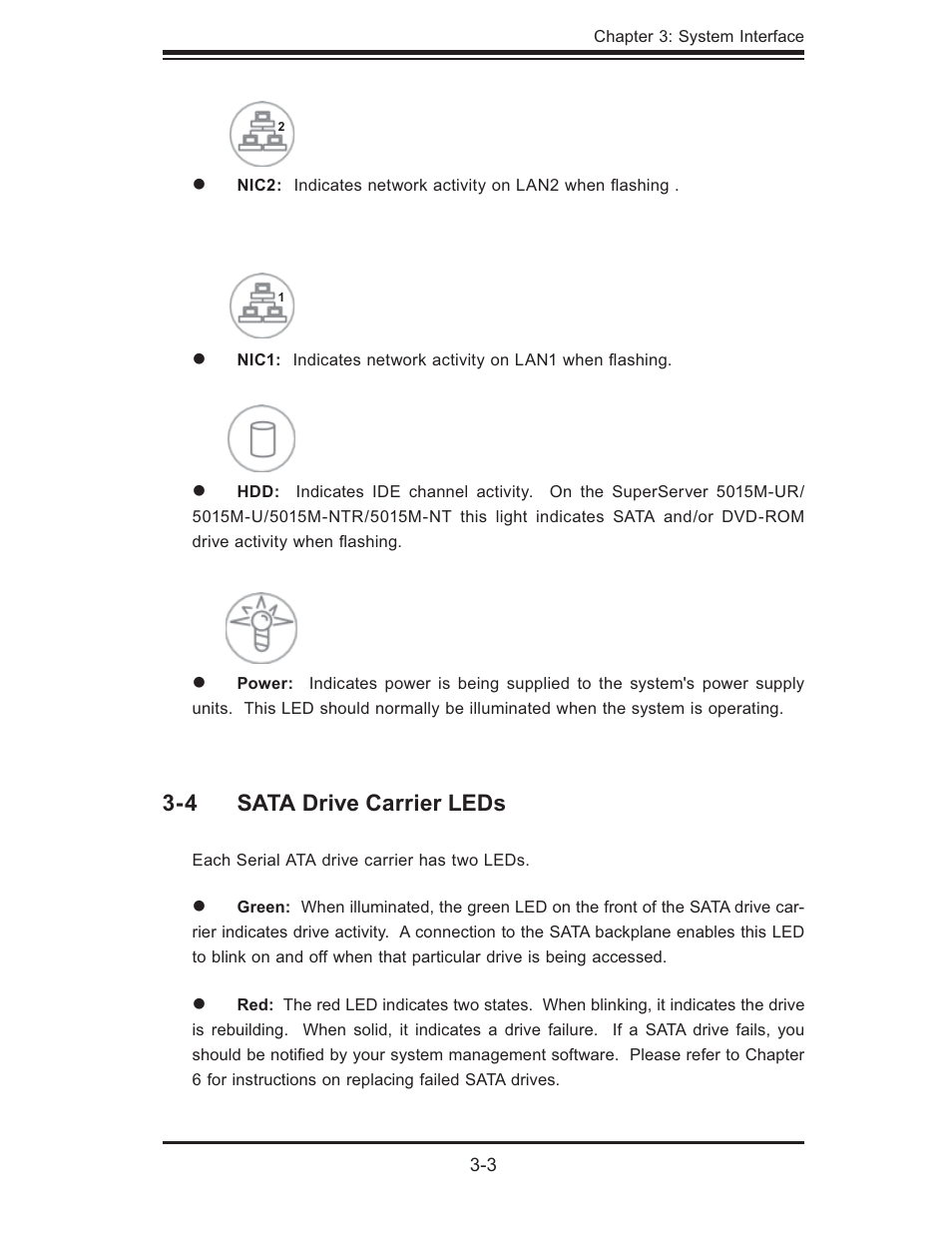 4 sata drive carrier leds | SUPER MICRO Computer 5015M-U User Manual | Page 29 / 134