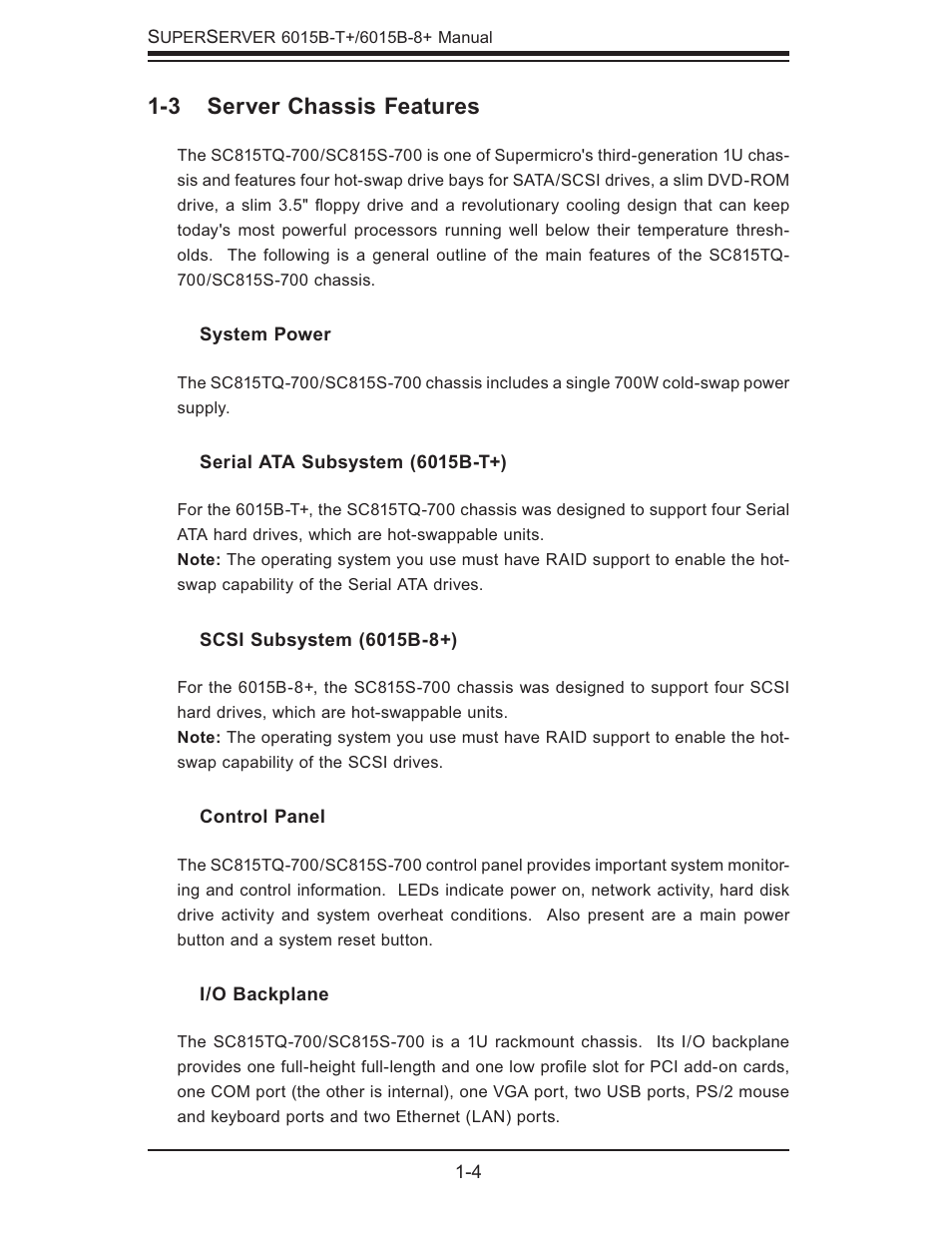 3 server chassis features | SUPER MICRO Computer SUPERSERVER 6015B-T User Manual | Page 14 / 124