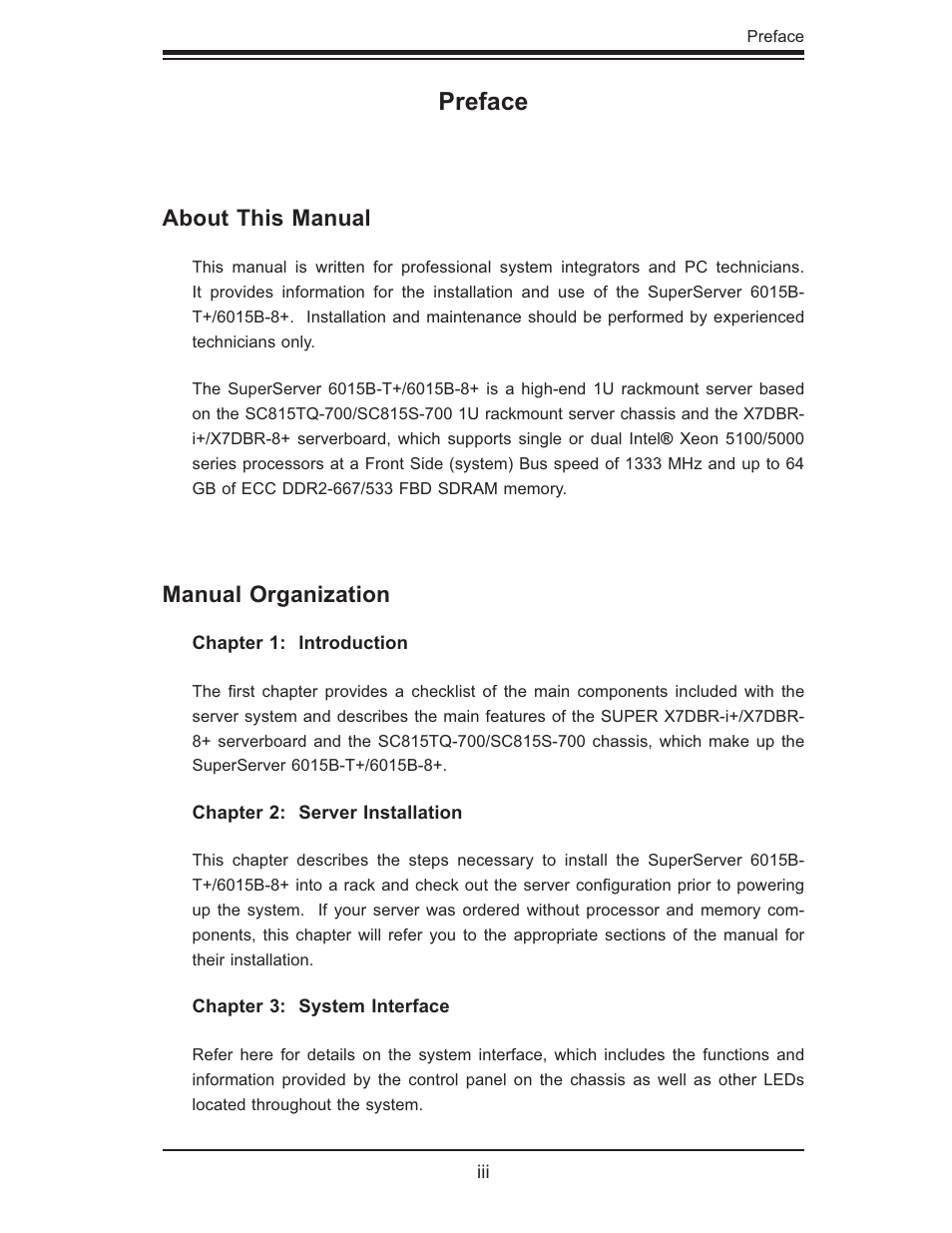Preface, About this manual, Manual organization | SUPER MICRO Computer SUPERSERVER 6015B-T User Manual | Page 3 / 124