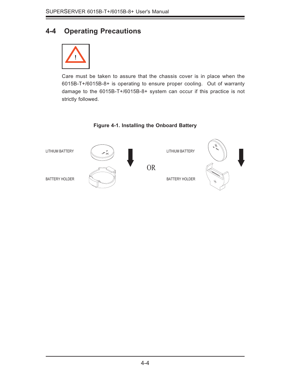 4 operating precautions | SUPER MICRO Computer SUPERSERVER 6015B-T User Manual | Page 34 / 124