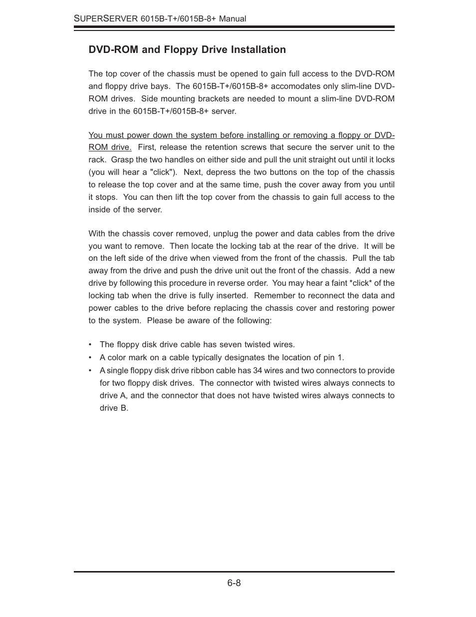 Dvd-rom and floppy drive installation | SUPER MICRO Computer SUPERSERVER 6015B-T User Manual | Page 70 / 124