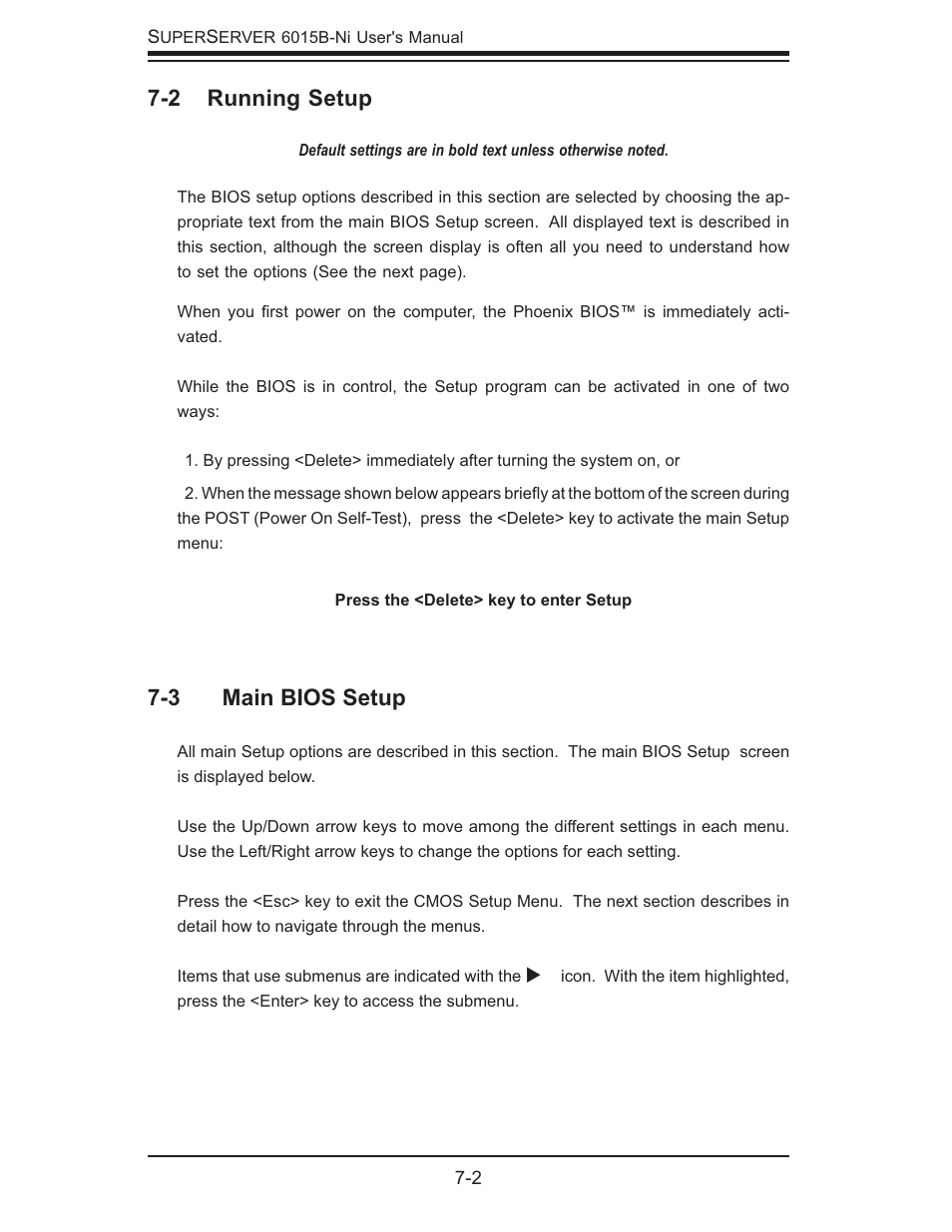 2 running setup, 3 main bios setup | SUPER MICRO Computer 6015B-Ni User Manual | Page 68 / 120